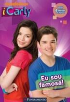 Icarly - Eu Sou Famosa!