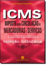 Icms - imposto sobre circulacao de mercadorias e servicos