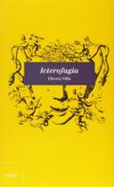 Icterofagia - EDITORA HEDRA