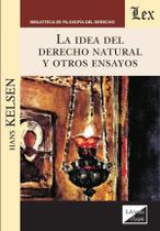 Idea del derecho natural y otros ensayos