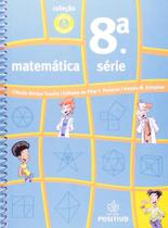 Ideias E Relações - 8ª Série. Volume 8 - POSITIVO - DIDATICOS