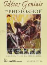 Ideias geniais em photoshop - CIENCIA MODERNA