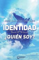 Identidad Quién soy - Editorial Harvest