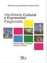 Identidade cultural e expressões regionais Identidade cultural e expressões regionais