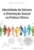 Identidade de Género e Orientação Sexual na Prática Clínica - Sílabo Identidade de Género e Orientação Sexual na Prática Clínica - Sílabo