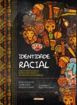 Identidade racial - ADONIS Identidade racial - ADONIS