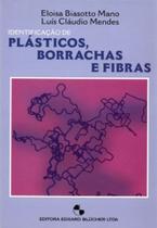 Identificacao de plasticos, borrachas e fibras