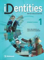 Identities 1 sb - british english edition - RICHMOND DIDATICO UK (MODERNA)