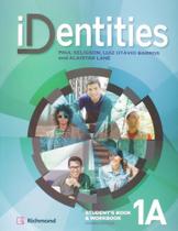 Identities 1a - Students Book + Workbook Identities 1a - Students Book + Workbook