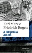 Ideologia Alemã, A - Critica da Mais Recente