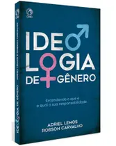 Ideologia de Gênero - CPAD Ideologia de Gênero - CPAD