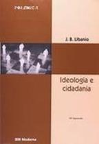 Ideologia e cidadania ed2 - MODERNA DIDATICO