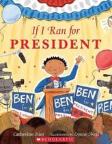 If i ran for president If i ran for president