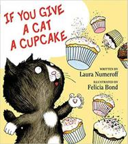 If you give a cupcake