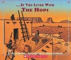 ... If You Lived With The Hopi -