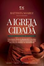 Igreja Cidadã, A - AD SANTOS Igreja Cidadã, A - AD SANTOS