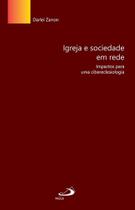 Igreja e sociedade em rede Igreja e sociedade em rede