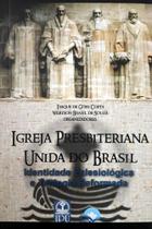 Igreja Presbiteriana Unida Do Brasil - Editora Fonte Editorial