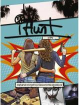 Ihunt - matando monstros na economia dos bicos Ihunt - matando monstros na economia dos bicos