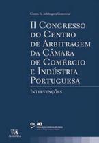 Ii congresso do centro de arbitragem da camara de comercio e industria portuguesa