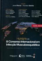 Iii consenso internacional em infeccao musculoesqueetica