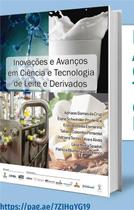 Iivro inovações e avanços em ciência e tecnologia de leite e derivados Iivro inovações e avanços em ciência e tecnologia de leite e derivados