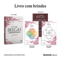 Ikigai: Os cinco passos para encontrar seu propósito de vida e ser mais feliz