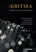 Ikrítika: Estudos Críticos Em Informação Ikrítika: Estudos Críticos Em Informação