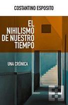 Il nichilismo del nostro tempo - Ediciones Encuentro