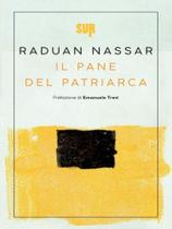 Il pane del patriarca Il pane del patriarca
