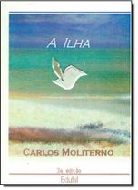 Ilha, A Ilha, A
