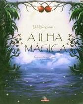 Ilha Magica, A Ilha Magica, A