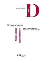 Ilícitos atípicos Ilícitos atípicos