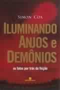 Iluminando anjos e demonios - BERTRAND DO BRASIL