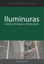 Iluminuras - Literatura Portuguesa e Medievalismo - Sílabo