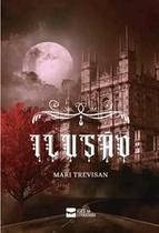 Ilusão - Ases da Literatura