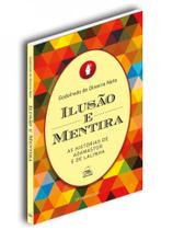 Ilusão e mentira - BATEL Ilusão e mentira - BATEL
