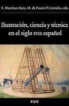 Ilustración, ciencia y técnica en el siglo XVIII español - Publicacions de la Universitat de València