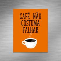 Imã de geladeira - Café não costuma falhar - Legião Nerd