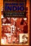 Imagem do indio - IBRASA EDITORA