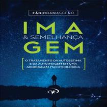 Imagem e semelhança - fábio damasceno - JOCUM Imagem e semelhança - fábio damasceno - JOCUM