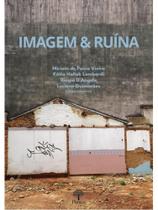 Imagem & ruína Imagem & ruína
