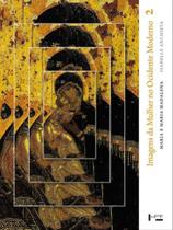 Imagens da mulher no ocidente moderno vol. 2