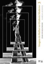 Imagens da Mulher no Ocidente Moderno Vol. 3: Stars de Hollywood