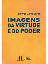Imagens da virtude e do poder Imagens da virtude e do poder