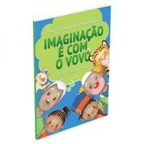 Imaginação é com o vovô Imaginação é com o vovô