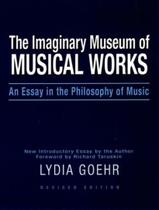 Imaginary museum of musical works - revised edition - OUE - OXFORD (USA)