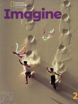 Imagine 2 sb with online practice + ebook + wb + reading - anthology package - NATGEO & CENGAGE ELT