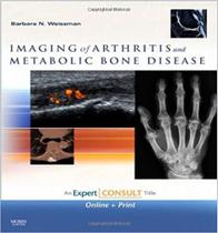 Imaging of arthritis and metabolic bone disease - W.B. SAUNDERS