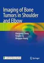 Imaging of Bone Tumors in Shoulder and Elbow